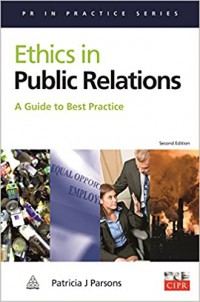 Image of Ethics in Public Relations : A Guide to Best Practice